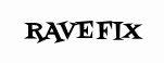 ravefix